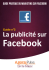 La publicité sur Facebook