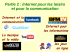 Partie 2 : Internet pour les loisirs et pour la communication