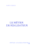 l`&eacute;tude compl&egrave;te du m&eacute;tier de r&eacute;alisateur