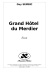 Grand H&ocirc;tel du Merdier - Paroles et Visages