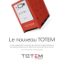 Le nouveau TOTEM