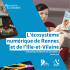 L`&eacute;cosyst&egrave;me num&eacute;rique de Rennes et de l`Ille-et-Vilaine