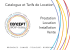 Prestation Location Installation Vente Catalogue et Tarifs de Location