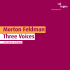 Morton Feldman Three Voices