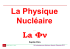 Physique nucléaire