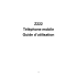 Z222 Téléphone mobile Guide d`utilisation