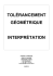 tol&eacute;rancement g&eacute;om&eacute;trique interpr&eacute;tation