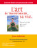 L`art de transformer sa vie - La petite douceur du coeur
