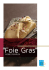 Foie Gras : Mode d`emploi