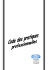 code des pratiques professionnelles