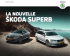 ŠKODA SUPERB ŠKODA SUPERB