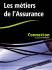 Les m&eacute;tiers de l`Assurance