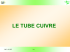 le tube cuivre