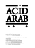 contact: acidarab@gmail.com booking: Cédric Leclerc, cedric