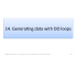 14. GeneraGng data with DO loops
