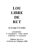 lou libre de rut