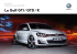 La Golf GTI / GTD / R