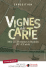 Expositions itin&eacute;rantes Vignes &agrave; la carte