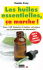 Les huiles essentielles, &ccedil;a marche