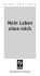 Mein Leben ohne mich - of materialserver.filmwerk.de