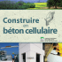 Construire en béton cellulaire