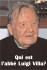 Qui est l`abb&eacute; Luigi Villa - Padre Pio and Chiesa viva
