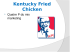 Kentucky Fried Chicken