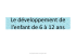Le développement de l`enfant de 6 à 12 ans