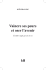 Vaincre ses peurs et oser l`avenir