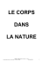 Le corps dans la nature, projet jardin