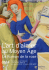 Exposition L`art d`aimer au Moyen &Acirc;ge