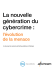 La nouvelle génération du cybercrime :