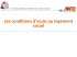 Les conditions d`accès au logement social