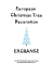 European Christmas Tree Decoration EXCHANGE