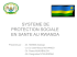 Protection sociale - présentation Rwanda (PDF - 1.21 MB)