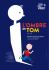 Téléchargez le dossier L`Ombre de Tom - Le bel après