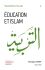 ÉDucaTion ET iSLam