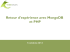 Retour d`expérience avec MongoDB et PHP