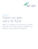 Faire un pas vers le futur - Mental Health Commission of Canada
