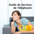 Guide de Services de Téléphonie