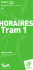 Horaire du Tram n°1