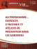 Exercices d`incendie et ateliers de pr&eacute;vention dans