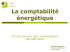 La comptabilité énergétique