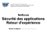 Sécurité des applications Retour d`expérience
