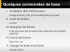 Quelques commandes de base - Tutoriels