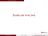 &Eacute;tude de fonctions