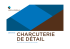 Charcuteries de détail