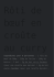 Rôti de bœuf en croûte au curry - Kui-zine