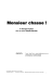 Monsieur chasse - Célestins, Théâtre de Lyon