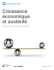 Croissance &eacute;conomique et aust&eacute;rit&eacute; : l`heure juste sur la situation du
